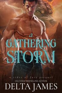 gathering storm, delta james