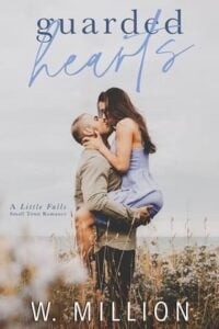 guarded hearts, w million