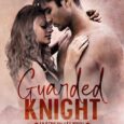 guarded knight sienna judd