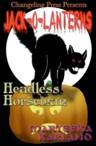 headless horseman, marteeka karland