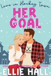 her goal, ellie hall