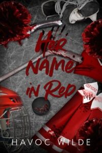 her name in red, havoc wilde