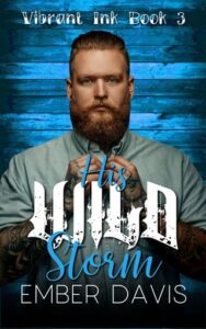 his wild storm, ember davis