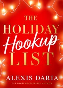 holiday hookup, alexis daria