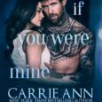 if you were mine carrie ann ryan
