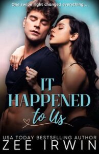 it happened to us, zee irwin