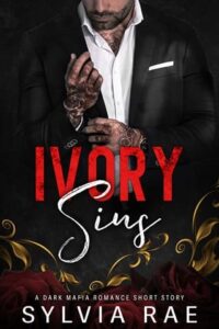 ivory sins, sylvia rae