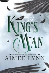king's man, aimee lynn