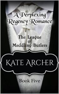 league of meddling butlers, kate archer
