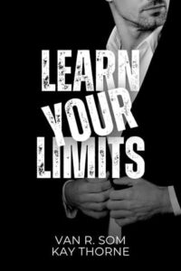 learn your limits, van r som