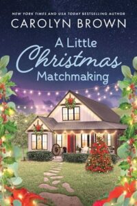 little matchmaking, carolyn brown
