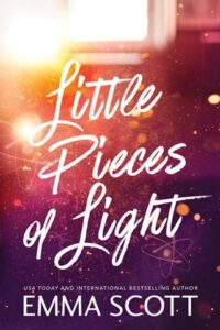 little pieces of light, emma scott