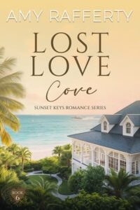 lost love 6, amy rafferty