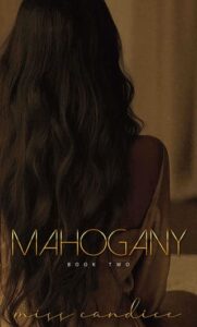 mahogany, miss candice