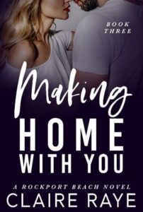 making home, claire raye