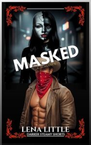 masked. lena little
