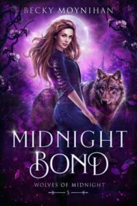 midnight bond, becky moynihan