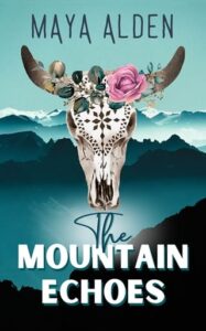mountain echoes, maya alden