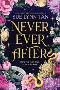 never ever after, sue lynn tan