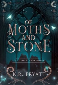 of moths and stone, kr fryatt