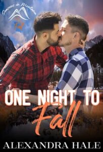 one night to fall, alexandra hale