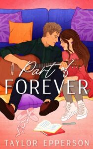 part of forever, taylor epperson