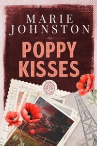 poppy kisses, marie johnston