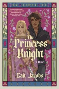 princess knight, cait jacobs