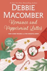 romance and peppermint lattes, debbie macomber