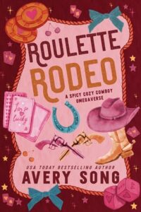 roulette rodeo, avery song
