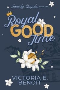 royal good time. victoria e benoit