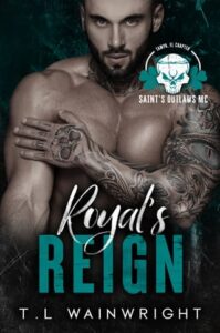 royal's reign, tl wainwright