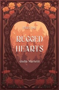 rugged hearts, giulia marietti