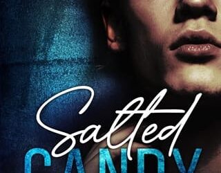 salted candy chase moorcox