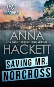 saving mr norcross, anna hackett