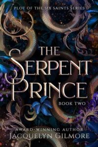 serpent prince, jacquelyn gilmore