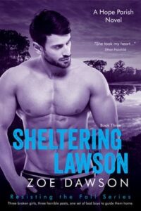 sheltering lawson, zoe dawson