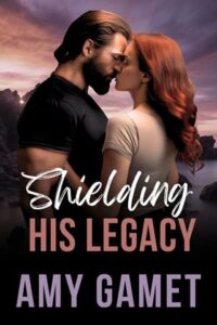 shielding his legacy, amy gamet