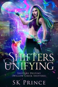 shifters unifying, sk prince