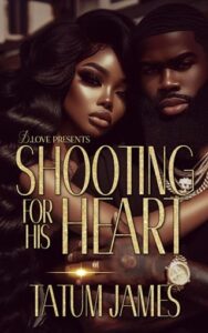 shooting for his heart, tatum james