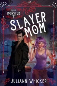 slayer mom, juliann whicker