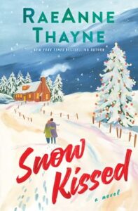 snow kissed, raeanne thayne