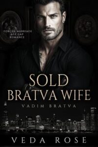 sold bratva wife, veda rose