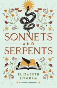 sonnets serpents, elizabeth lowham