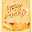 spicy or sweet sophie snow