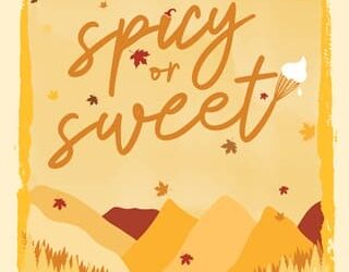 spicy or sweet sophie snow