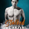 stalked by demon sierra bennett