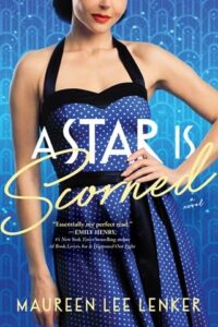 star is scorned, maureen lee lenker