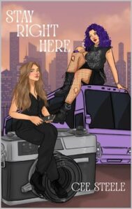 stay right here, cee steele