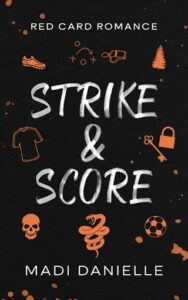 strike score, madi danielle